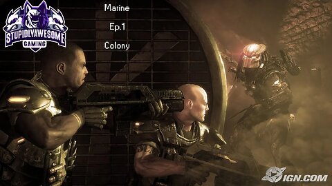 Alien Vs Predator Marine Ep.1 Colony