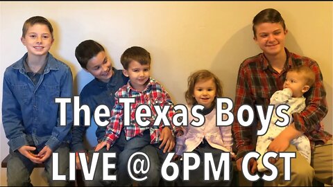 The Texas Boys LIVE 6PM CST