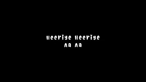 Heeriye new song