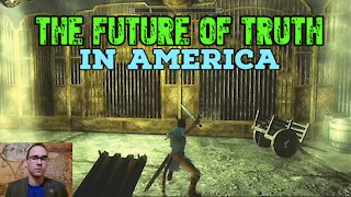 The Future of Truth in America