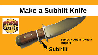 How to make a Sub-hilt Knife