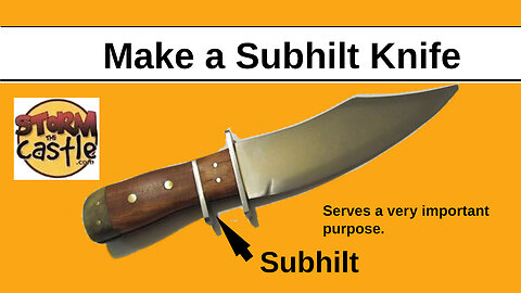 How to make a Sub-hilt Knife