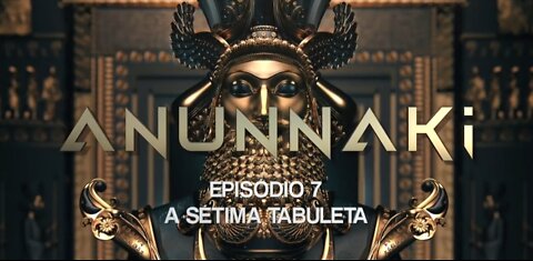 A SÉTIMA TABULETA - episódio 7