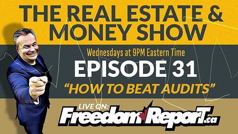 The Real Estate And Money Show Episode 31