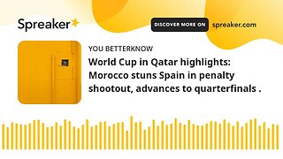 World Cup in Qatar highlights: Morocco stuns Spain in penalty shootout, advances to quarterfinals .