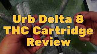 Urb Delta 8 THC Cartridge Review – Nice Effects, Cartridge Needs Improvements