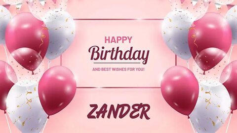 Happy Birthday to Zander - Birthday Wish From Birthday Bash