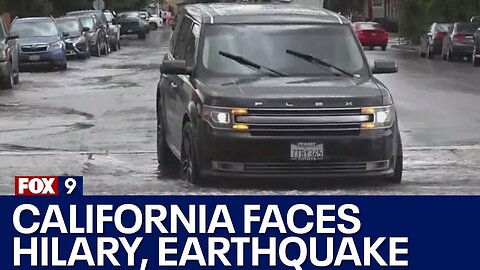 California faces Hilary, earthquake