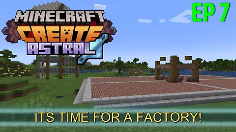 Create Astral Episode 7: Factory Foundation + Tree And Carrot Automatic Farm!