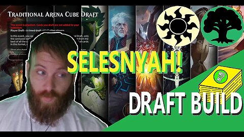 SelesnYAH! Traditional Arena Cube Draft BUILD