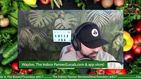 Waylon, The Indoor Farmer EP#64. Keep Chuggin Along, Rebuild And Upgrade The Grow Space