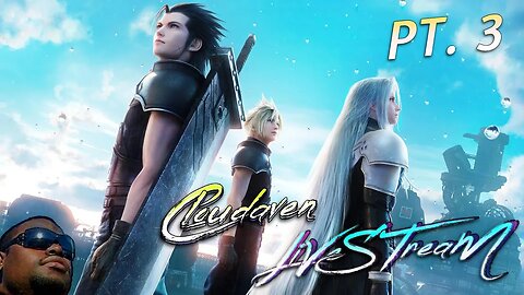 [-LIVE STREAM-]~CLOUDAVEN-CRISIS CORE-REUNION FF7 [PT. 3 MODDED] ~12/26/22