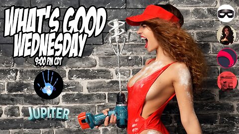 What's Good Wednesday! With Adega Outlaw and Jason Sandber's Jupiter!