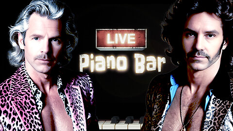 The Biggest and Best Duelling Piano Bar on Rumble Feat. Piano Matty B & Kyle Mac