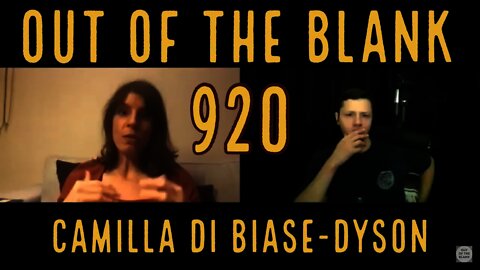 Out Of The Blank #920 - Camilla Di Biase-Dyson (Egyptology & Linguistics)