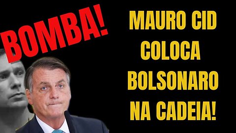 #43 - BOMBA! MAURO CID COLOCA BOLSONARO NA CADEIA! CLIMA TENSO EM BRASÍLIA! #bolsonaro #maurocid