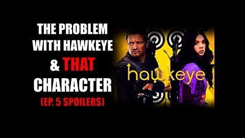 WE GOTTA TALK ABOUT ~THAT~ CHARACTER | Hawkeye Episode 5 Discussion