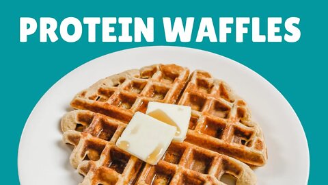 How to make Protein Packed Waffles for Anytime of the Day!