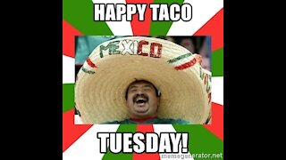 TACO TUESDAY!