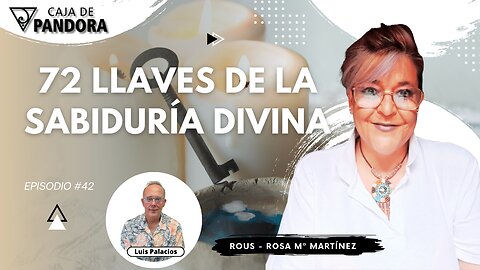 72 llaves de la Sabiduría Divina con Rous - Rosa Mª Martínez