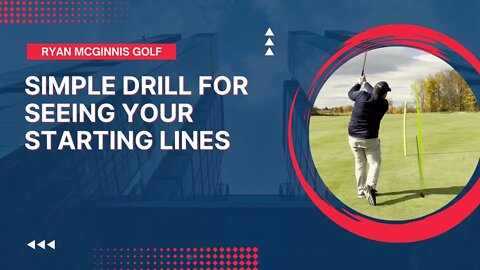 GOLF : HOW TO HIT YOUR STARTING LINES .... SIMPLE DRILL