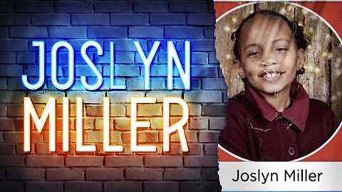 MISSING CHILD - Joslyn Miller - Philadelphia PA