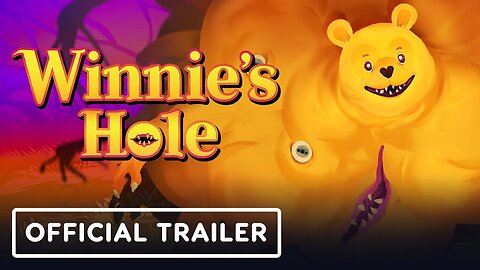 Winnie's Hole - Exclusive Gameplay Trailer