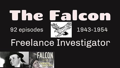 The Falcon (Radio) 1951 Invisible Thug