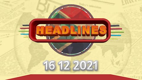 ZAP Headlines - 16122021