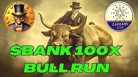 Unbelievable pump of BANK Crypto | Cardano based $BANK coin 100X rally!