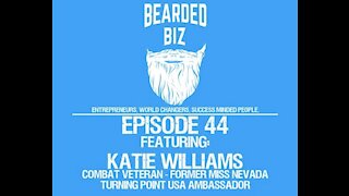 Ep. 44 - Katie Williams - Combat Veteran, Former Miss Nevada, & Turning Point USA Ambassador