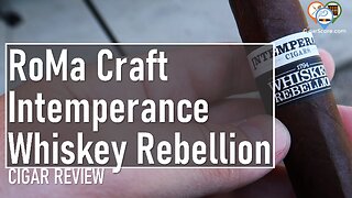 RoMa Craft Intemperance 1794 Whiskey Rebellion - CIGAR REVIEWS by CigarScore