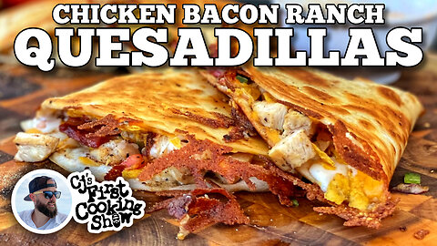 CJ's Chicken Bacon Ranch Quesadillas | Blackstone Griddles