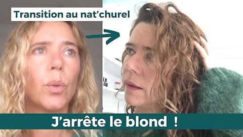 Transition capillaire au naturel - J’arrête le blond