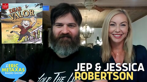 Jep and Jessica Robertson | Dear Valor