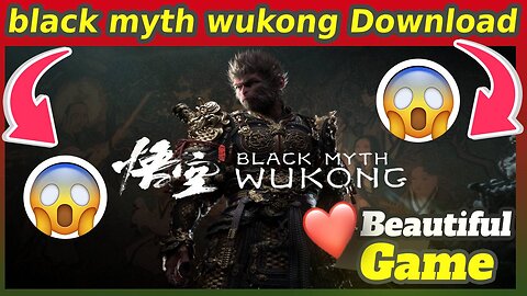 Black Myth Wukong Free Download