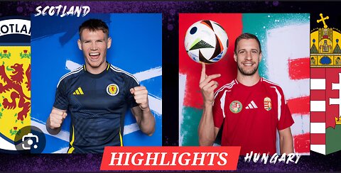 Highlights - Hungary 🇭🇺 Vs Scotland 🏴󠁧󠁢󠁳󠁣󠁴󠁿 Football Match