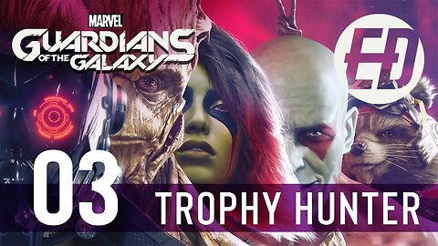 Guardians of the Galaxy Trophy Hunt Platinum PS5 Part 3