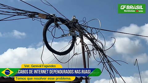 Cabos de internet estão se tornando um problema nas ruas das cidades!