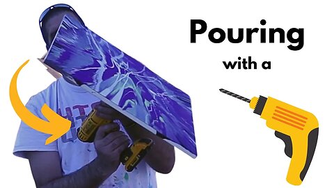 Drill Pour Painting - Why not use a power tool to acrylic pour?