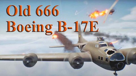 Old 666 | Boeing B-17E | World War Two | Military Aviation