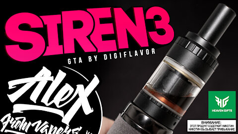 ВСЯ ПРАВДА ПРО SIREN V3 GTA by Digiflavor from Heavengifts l Alex VapersMD review