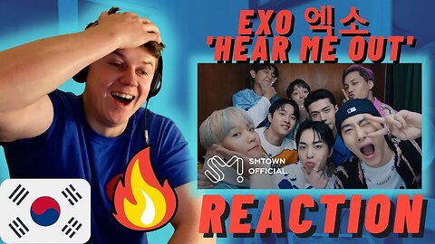 EXO 엑소 'Hear Me Out' MV - IRISH REACTION!!