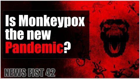 Is Monkeypox the New Pandemic?