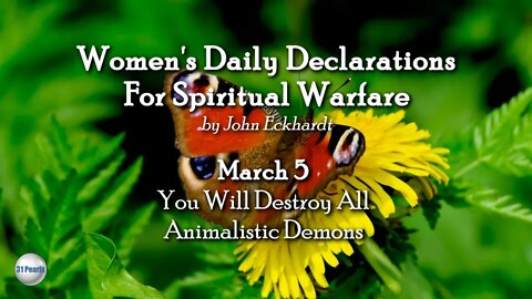 March 5 - You Will Destroy All Animalistic Demons