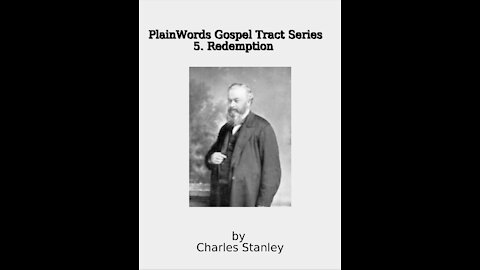 Plain Words Gospel Tract Series, 5 Redemption