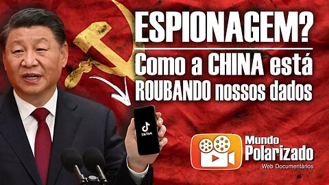 Redes Sociais CHINESAS estão ROUBANDO você | DOCUMENTÁRIO