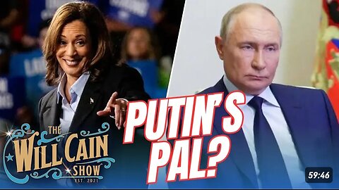 Putin endorses Harris! | Will Cain Show