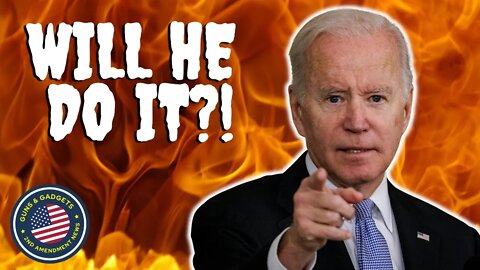 Will Biden Make 3D-Printed Firearms Illegal Administratively?!