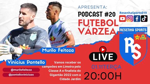 PODCAST #20 | MURILO e VINICIUS | CAMPEÕES EM LIMEIRA - CLASSE A | FINALISTA GIGANTÃO CIDADE JARDIM